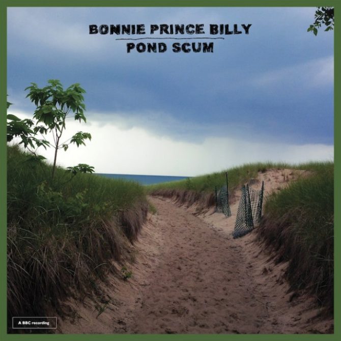 Bonnie-Prince-Billy-Pond-Scum-640x640 Benedikt Sartorius. Journalist und Popkulturist.